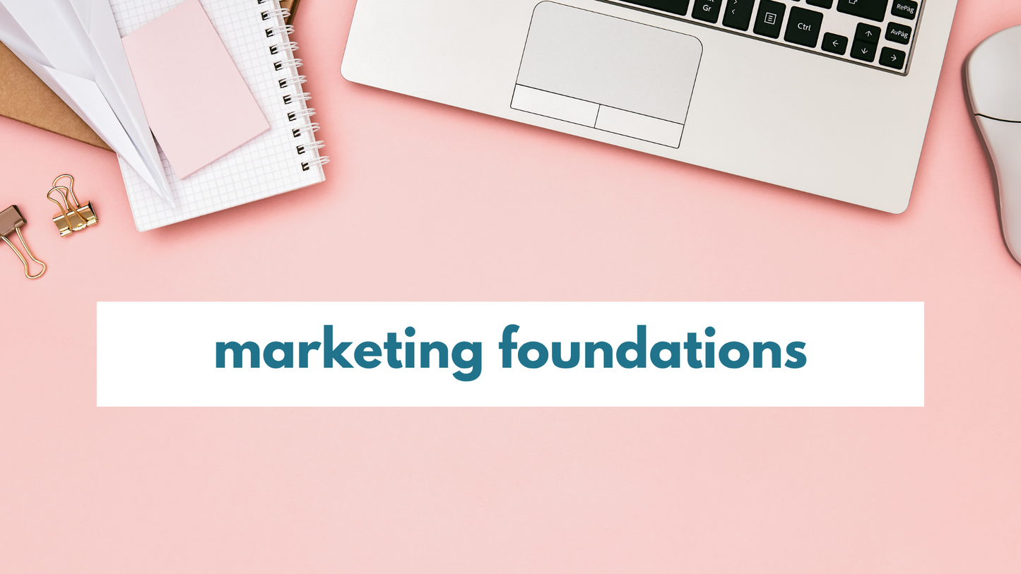 Marketing Foundations Intensive
